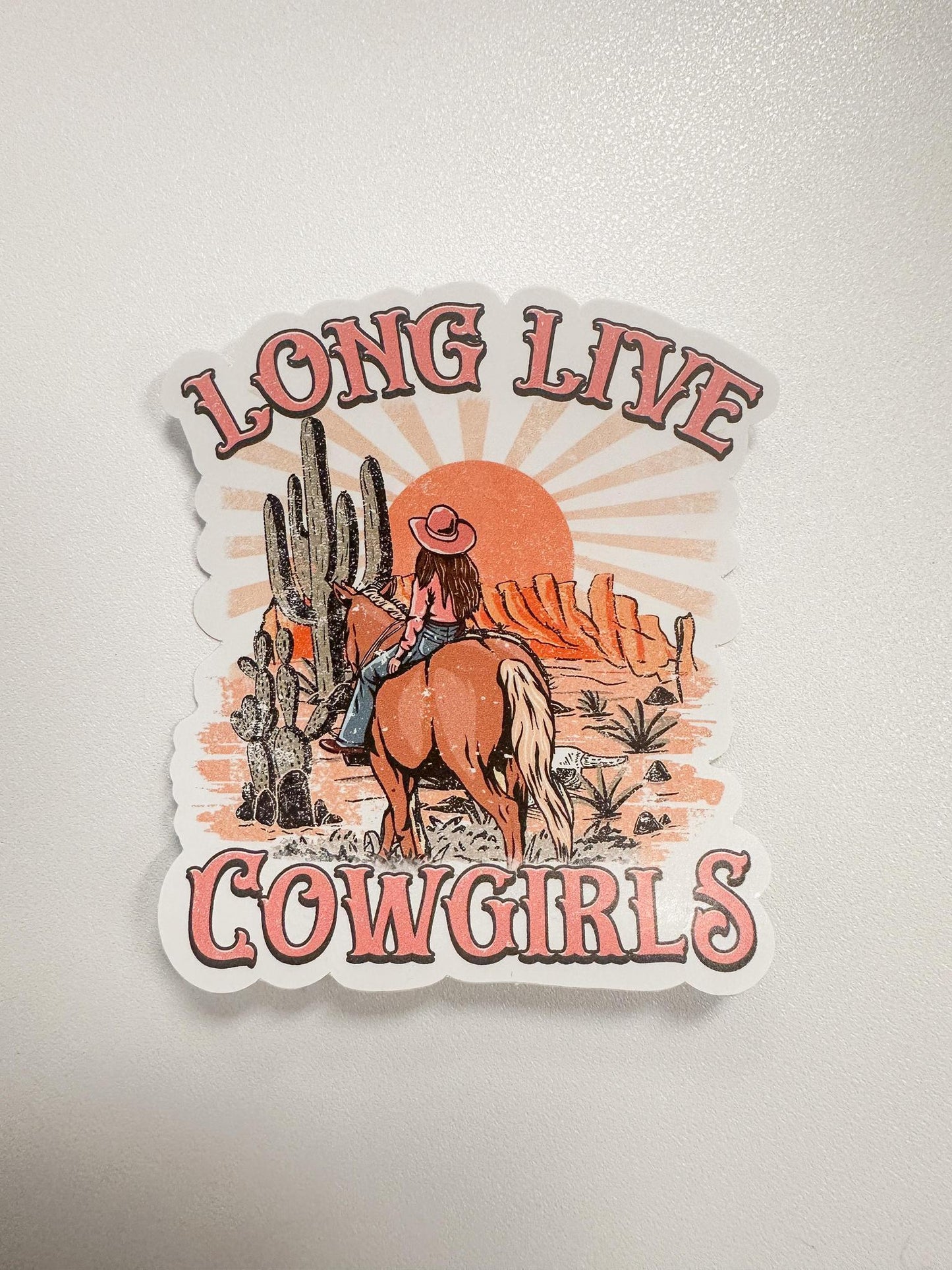 Long Live Cowgirls Sticker