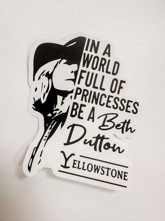 Beth Dutton Sticker