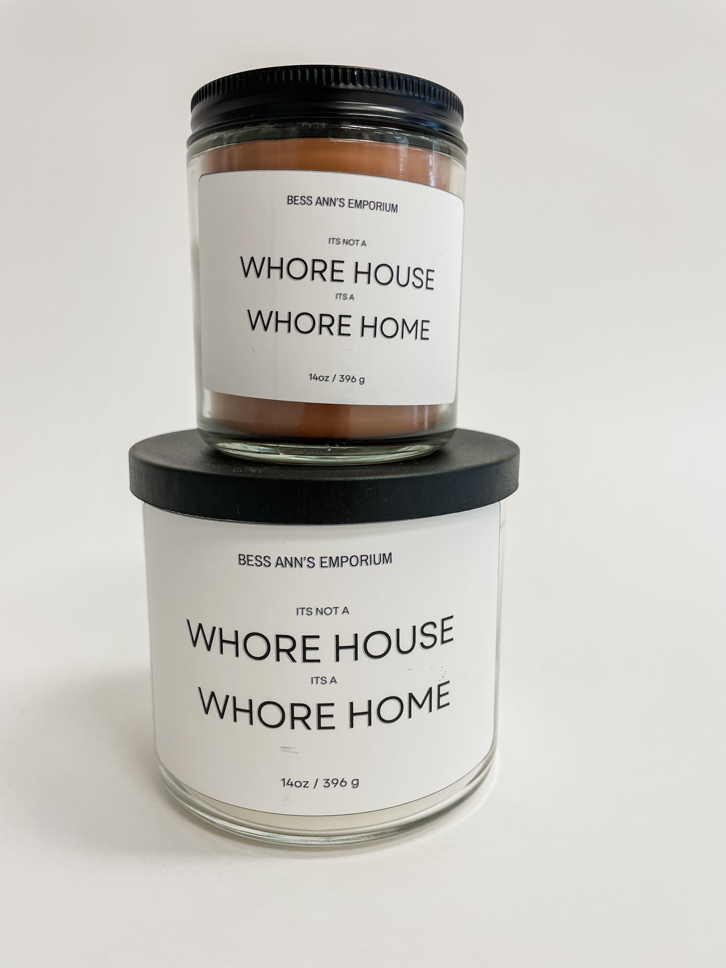 Its Not a Wh*re House Its a Wh*re Home Candle
