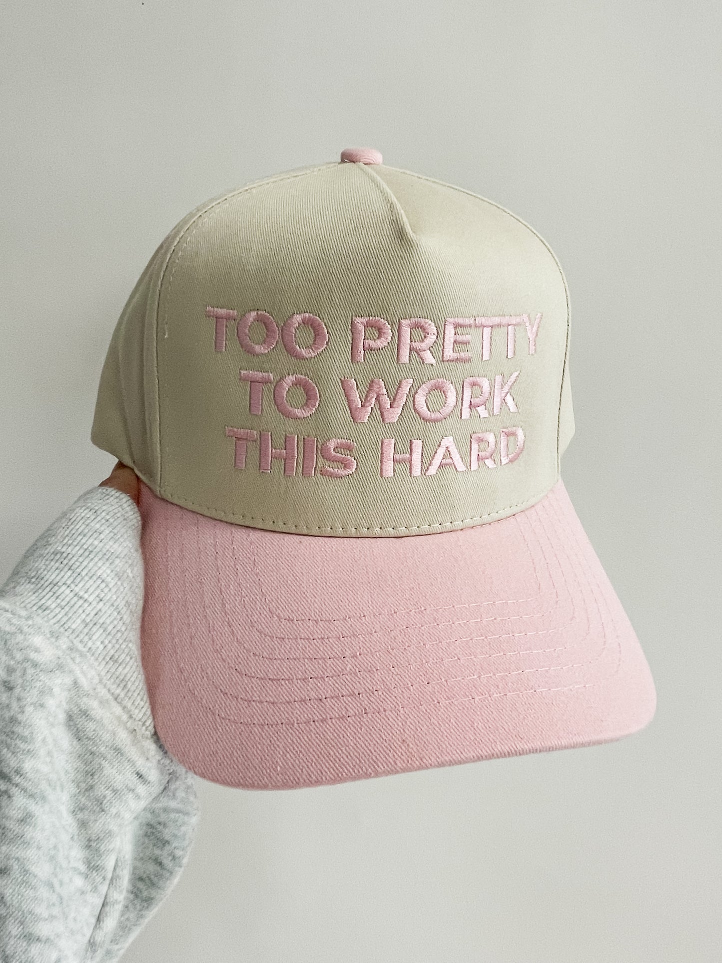 Too Pretty To Work This Hard Trucker Hat