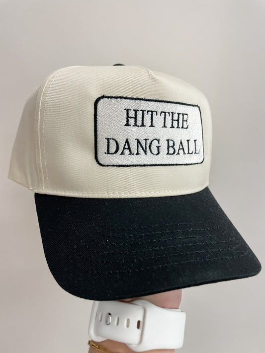 Hit The Dang Ball Trucker Hat