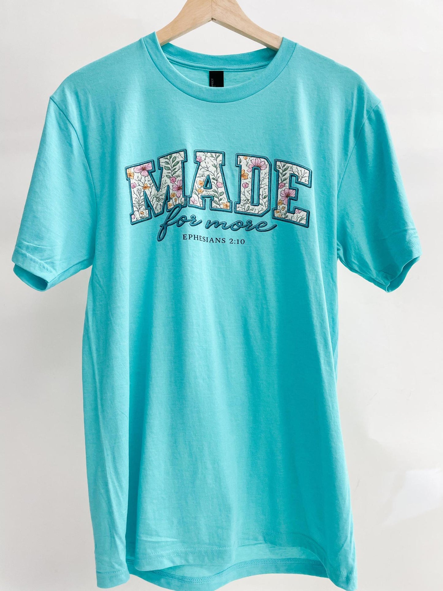 Made For More Tee