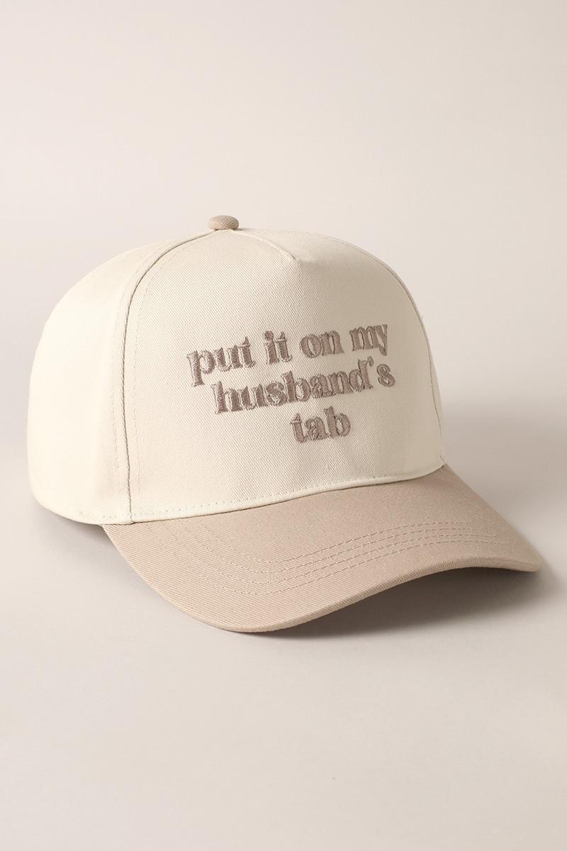 Put It On My Husbands Tab Trucker Hat